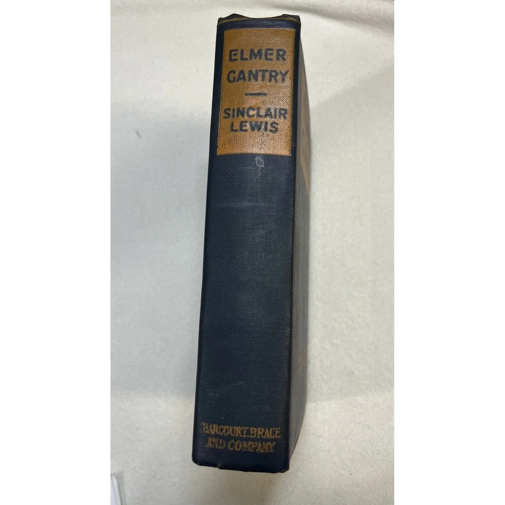 Elmer Gantry by‎ Sinclair Lewis 1927 First Edition Harcourt Brace and Company
